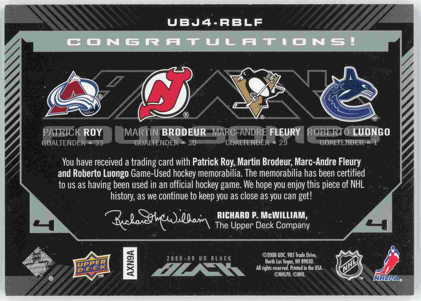 2008-09 Upper Deck Black Jerseys Quad Gardien – Brodeur Roy Luongo Fleury 14/25