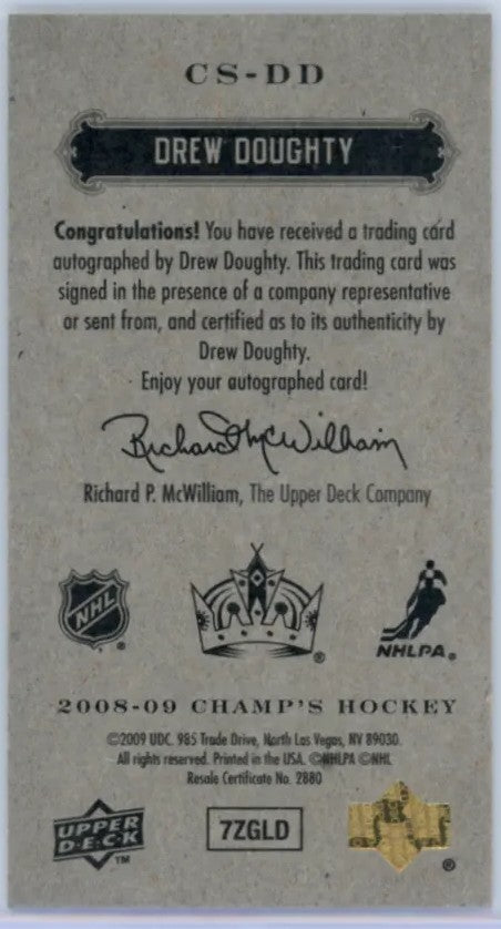 2008-09 Champ’s Minis Signatures Drew Doughty Autographe