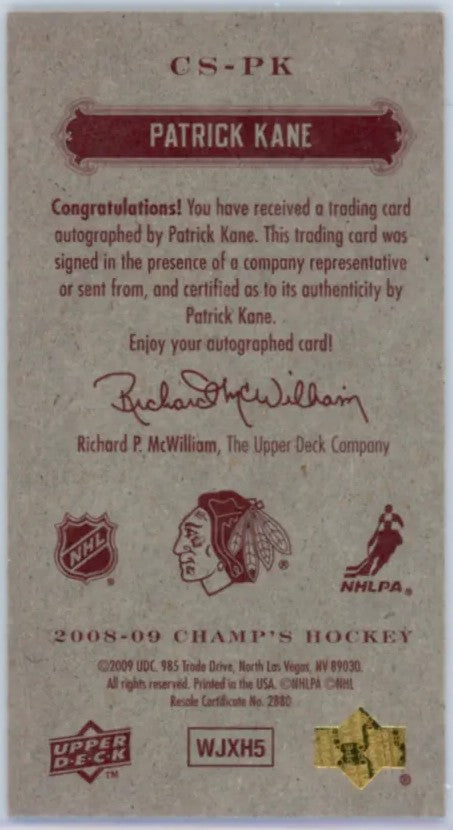 2008-09 Champ’s Minis Signatures Patrick Kane Autographe RED BACK