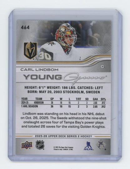 2025-26 Upper Deck Series 2 Young Guns #464 Carl Lindbom – Vegas Golden Knights